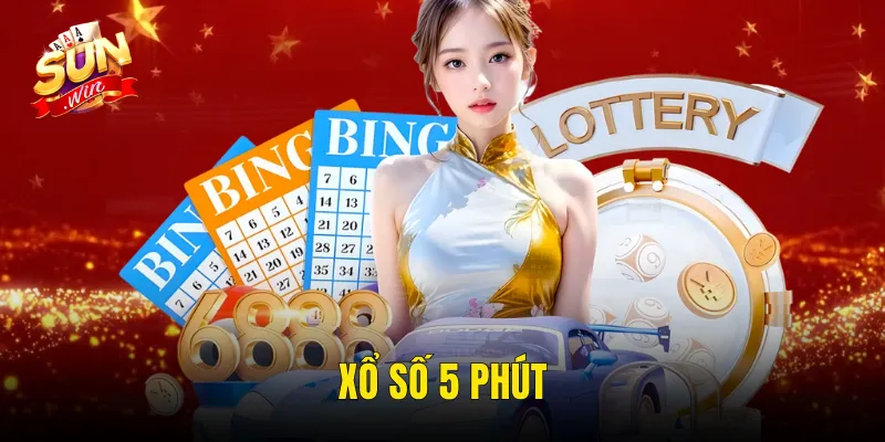 Xổ Số 5 Phút