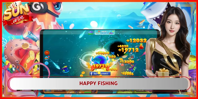 Happy Fishing