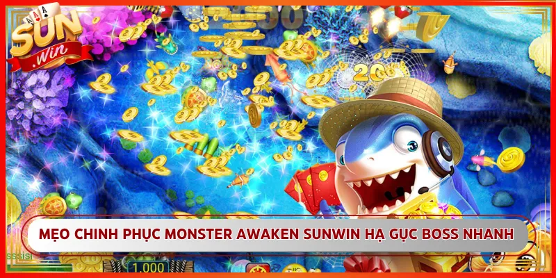 Mẹo Chinh Phục Monster Awaken Sunwin Hạ Gục Boss Nhanh