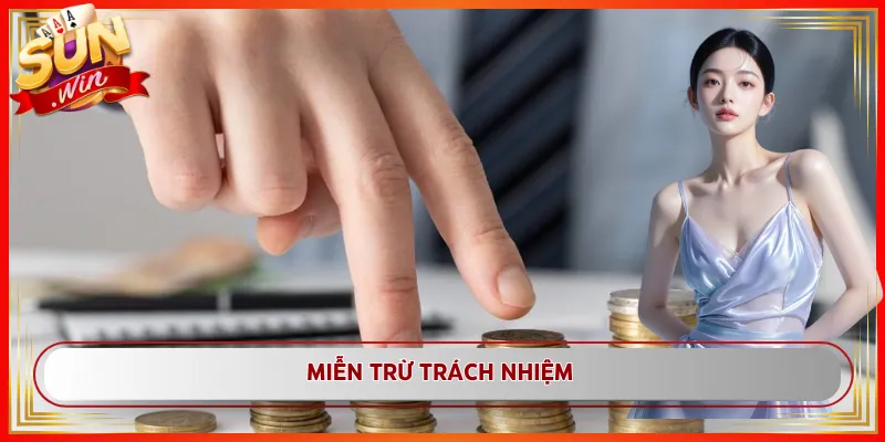 miễn trừ trách nhiệm
