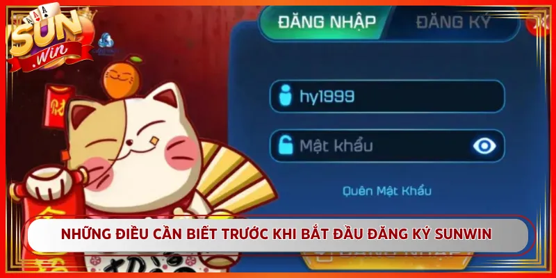 Những điều cần biết trước khi bắt đầu đăng ký Sunwin