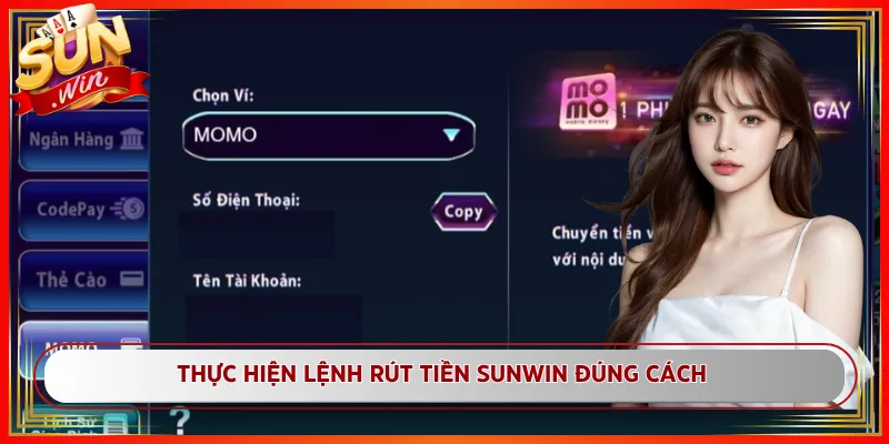 Thực hiện lệnh rút tiền Sunwin đúng cách