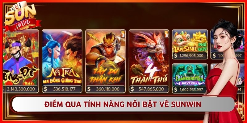 Trang chủ 2 Điểm qua tính năng nổi bật về Sunwin